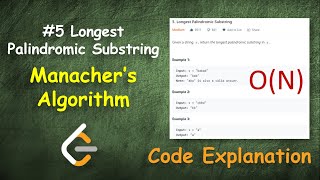 Longest Palindromic Substring O(N) Manacher's Algorithm | Leetcode - 5