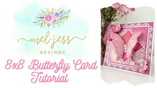 8x8 Butterfly Card Tutorial