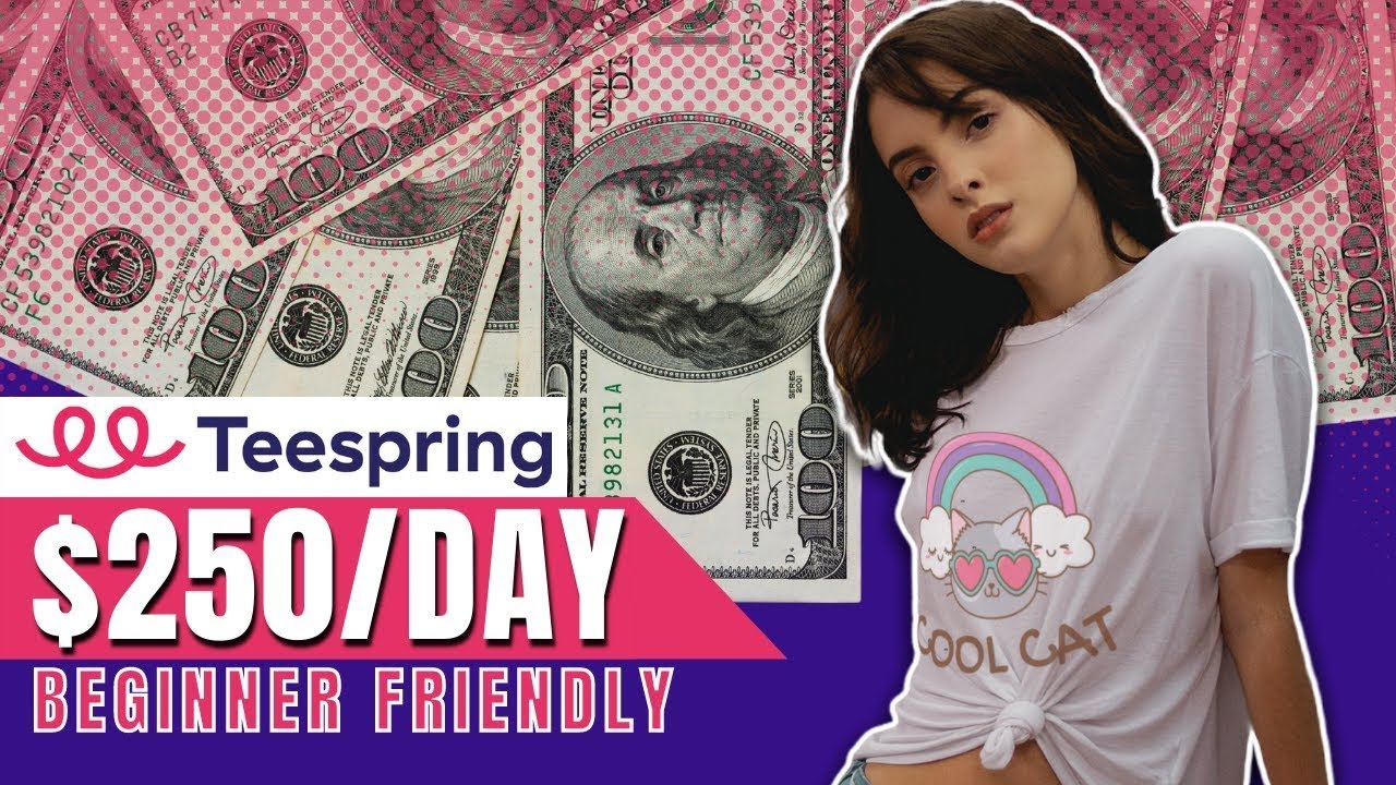 How To Make Money With Teespring In 2022 (For Beginners) | Social Media Marketing