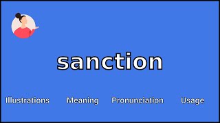 SANCTION - Meaning and Pronunciation