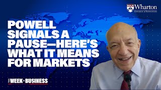 Jeremy Siegel Interview: Markets Brace for a Fed Pause and Rising Bonds Yields