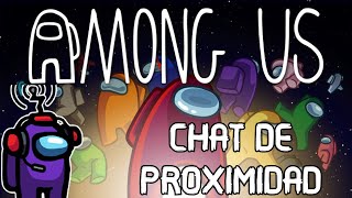 COMO JUGAR AMONG US CON CHAT DE PROXIMIDAD | PC | ANDROID | ESPAÑOL screenshot 4