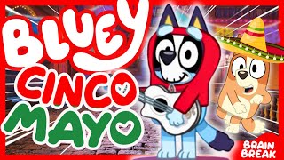 Bluey’s Cinco de Mayo Would You Rather Game! Brain Break for Kids | Just DanceDanny Go Noodle