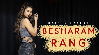 Download Lagu Besharam Rang | NAINEE SAXENA MP3