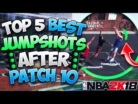 Top 5 BEST JUMPSHOTS After Patch 10!! Get Greens With Any Archetype! (Best Jumpshots) - NBA 2K18