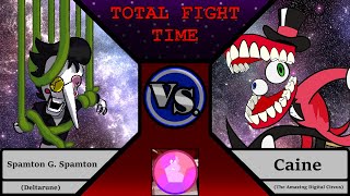 Total Fight Time Sea.2 Ep.21 Spamton Vs Caine (Deltarune vs The Amazing Digital Circus)