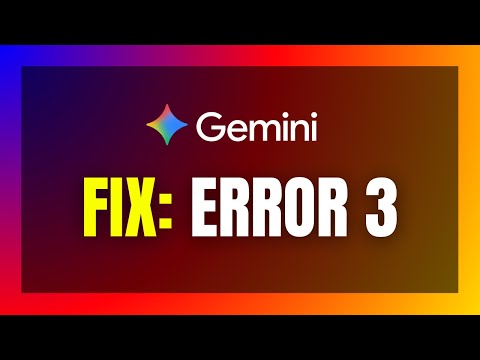 Gemini ERROR 3 FIX 🚨 "Something Went Wrong" | Resolve Google Gemini Error 3 (2026)
