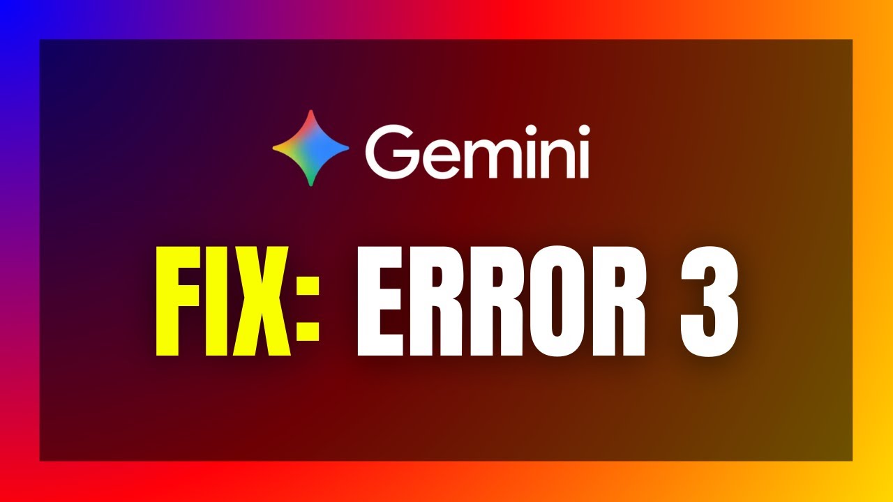 Gemini ERROR 3 FIX 🚨 "Something Went Wrong" | Resolve Google Gemini ...