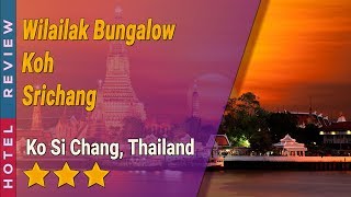 Wilailak Bungalow Koh Srichang hotel review | Hotels in Ko Si Chang | Thailand Hotels | Thailand hotels review