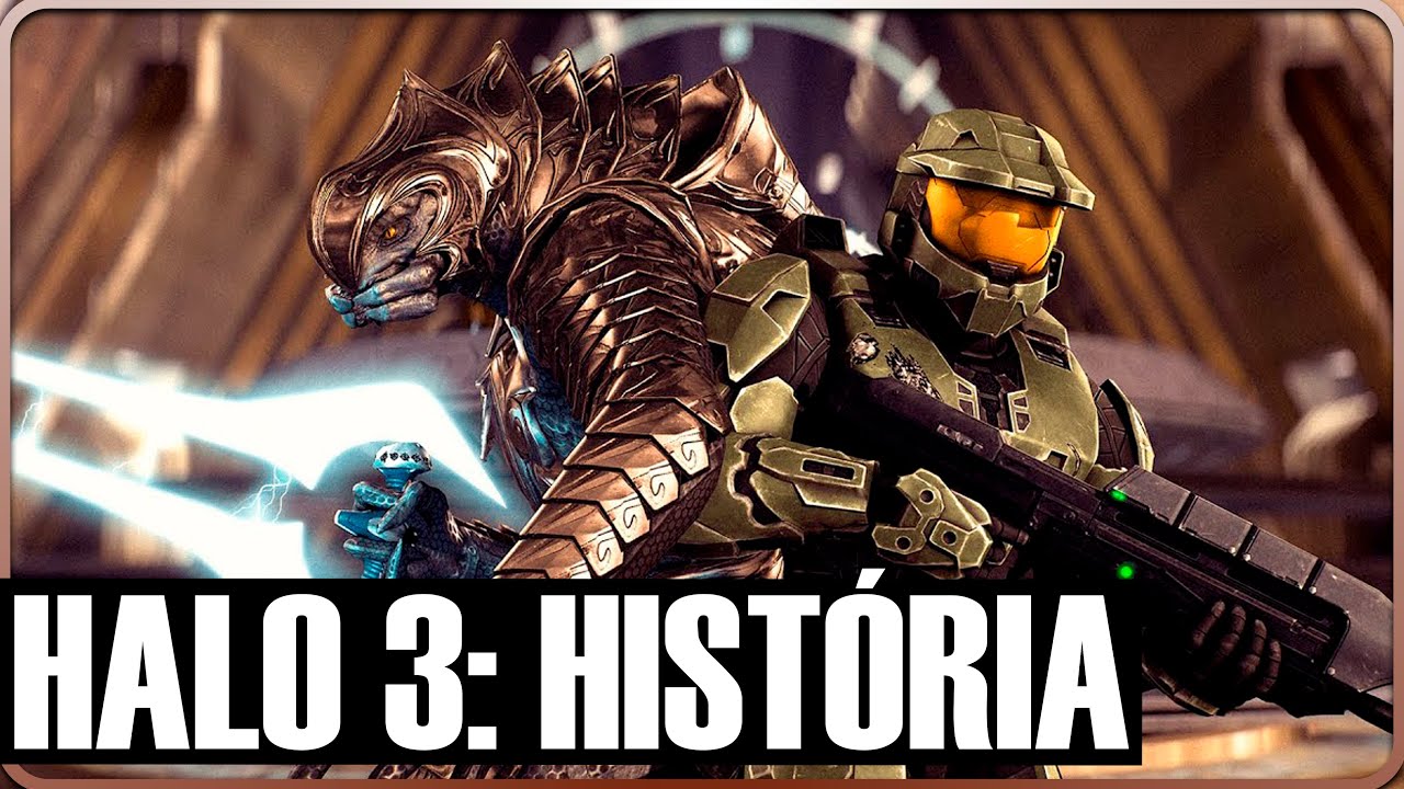 SAGA HALO: HALO 3 HISTÓRIA COMPLETA - EPISÓDIO 10