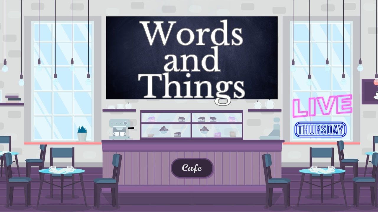 Chaos Cafe | Words & Things | March 5th n| Sprinting live stream