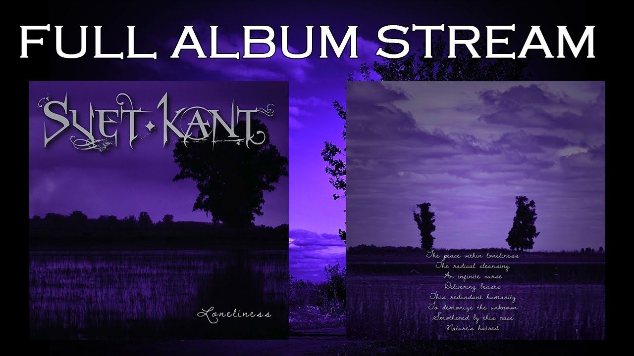 SVET KANT - Loneliness (Full Album)