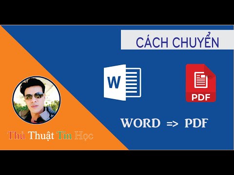 Video Chuyển từ file Word sang PDF không lỗi font, Convert... - youtube