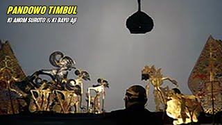 Wayang Kulit Ki Anom Suroto &amp; Ki Bayu Aji. Lakon Pandowo Timbul. Bt. Gareng &amp; Eka Kebumen