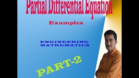 ENGINEERING MATHS 1 PARTIAL DIFFERENTIAL EQUATION (PART- 2) || ADDITIONAL MATHS 1 PDE (PART-2)
