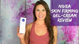 Nivea Skin Firming & Toning Gel Cream Review - YouTube