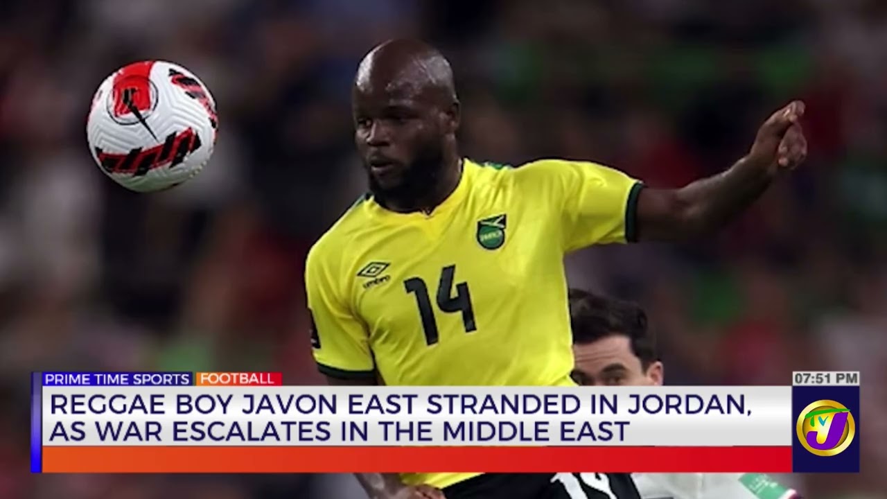 Reggae Boy Javon East Stranded In Jordan, As War Escalates In The Middle East | TVJ Sports