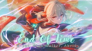 Kazuha AMV  End of Time | Genshin Impact 「AMV / GMV」