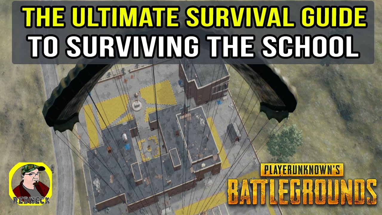 BATTLEGROUNDS ULTIMATE SURVIVAL GUIDE: HOW TO SURVIVE THE SCHOOL (BATTLEGROUNDS TIPS)