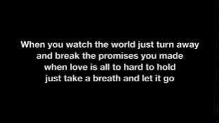 We The Kings - Just Keep Breathing w/ Lyrics