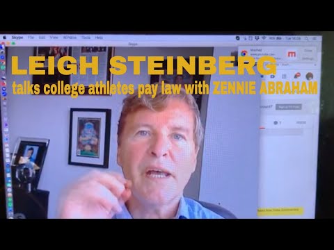 Leigh Steinberg Talks California College Athletes Pay SB 206 Law And It’s Impact