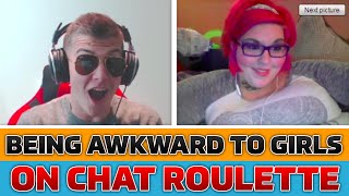 Being Awkward To Girls On Chatroulette