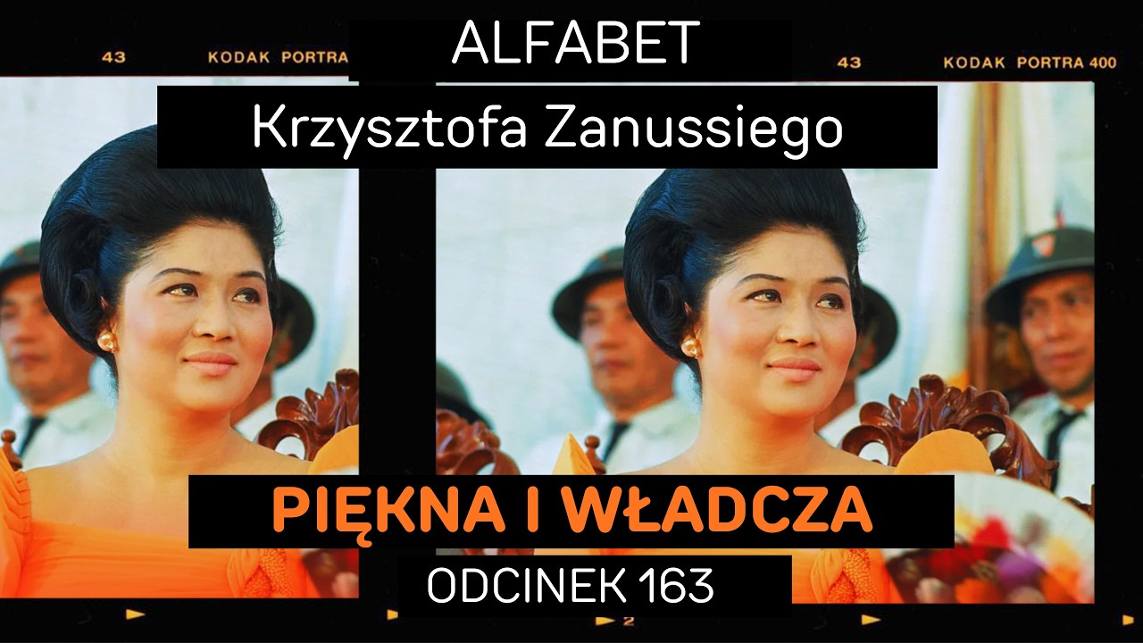 JAKA BYŁA IMELDA MARCOS? | ALFABET KRZYSZTOFA ZANUSSIEGO | ODC. 163