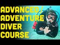 What To Expect On Your Advanced Open Water Scuba Diver Course