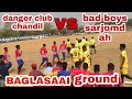 football tournament 2021at baglasaai football ground danger club chandil vs bad boys sarjomdah⚽💯