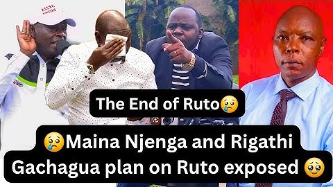😢Thiri nditu cia mubango wa Rigathi Gachagua na Maina Njenga kuri William Ruto kumburanio🥹