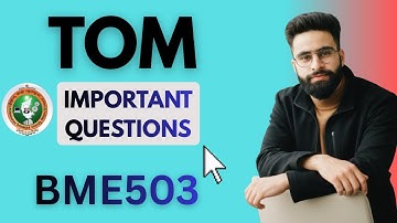 TOM Vtu Important Questions  | BME503💯