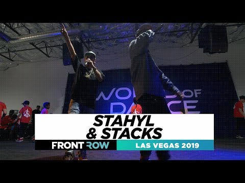 Stahyl & Stacks | FRONTROW | All Styles | World of Dance Las Vegas 2019 | #WODLV19