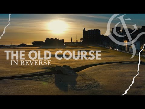 The Old Course Reversed - St Andrews