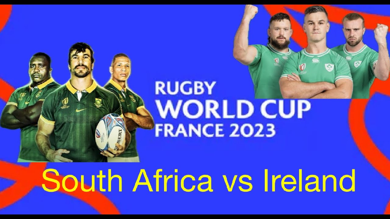 South Africa vs Ireland Preview | Rugby World Cup 2023 | Bomb Squad ...