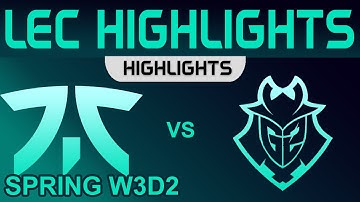 FNC vs G2 Highlights LEC Spring Season W3D2 2023 Fnatic vs G2 Esports by Onivia