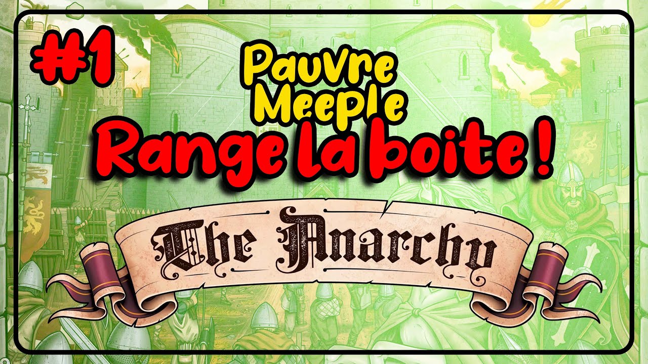 Range la boite ! The Anarchy #1