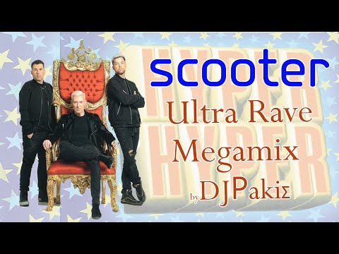 SCOOTER HITS And MORE UltraRave Megamix By DJPakis 