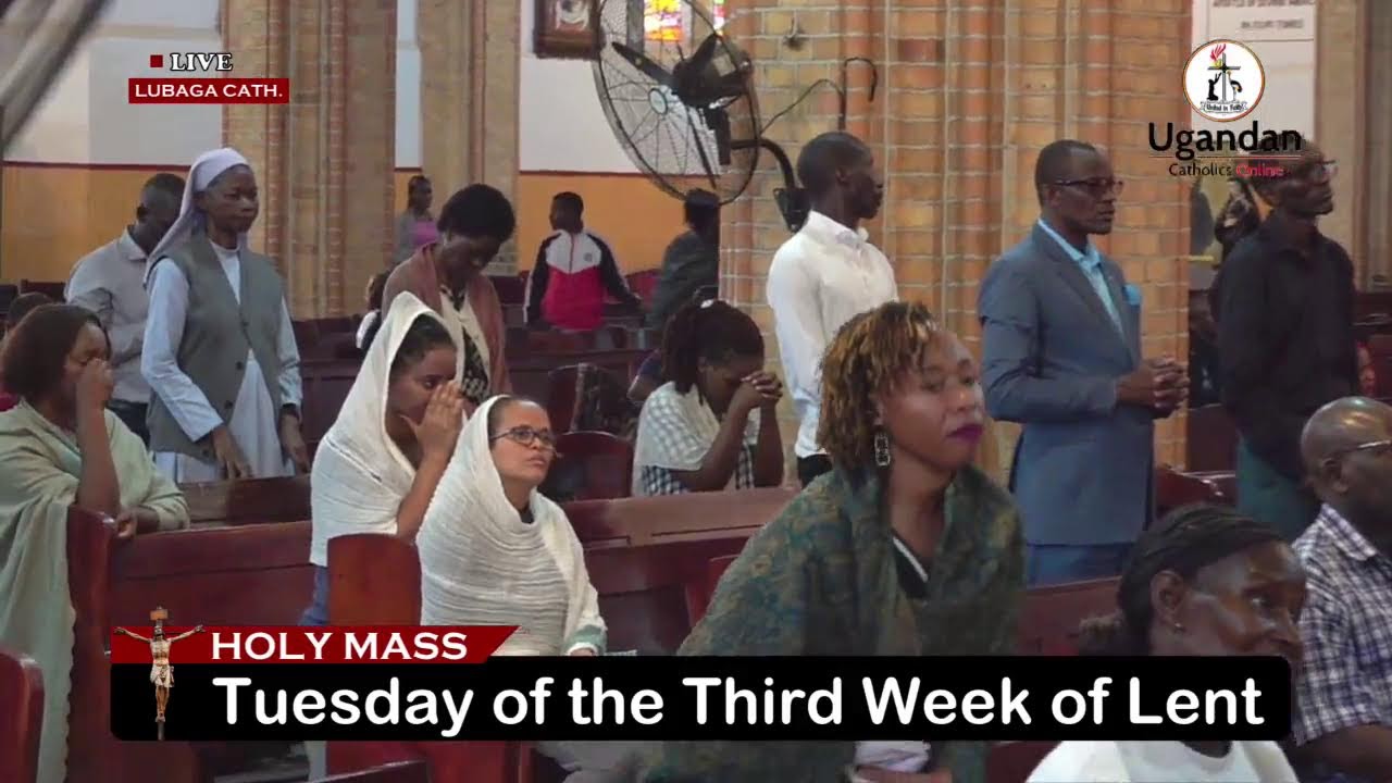 Tuesday of the Third Week of Lent