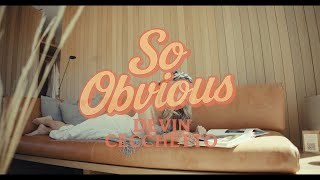 So Obvious (Official Music Video) - Devin Cecchetto
