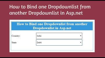 (#14) How to Bind One Dropdownlist from Another Dropdownlist in Asp.net