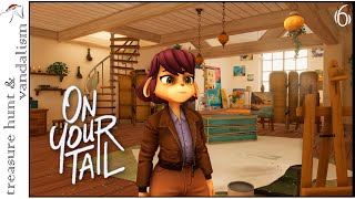 Treasure Hunt and Vandalism - On Your Tail - Part 6