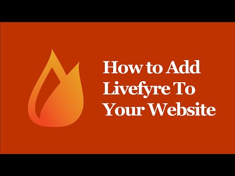 How To Add Livefyre To Your Website