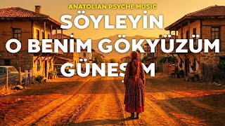 Söyleyin O Benim Gökyüzüm Güneşim - Psychedelic Anatolian Rock Cover