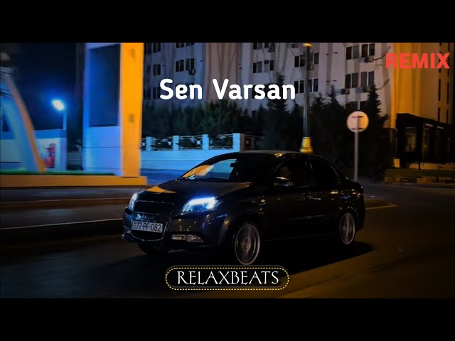 RelaxBeats ft. Elnur Valeh - Sən Varsan ( REMIX )