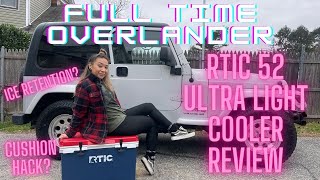 OVERLAND LIFE | The BEST affordable cooler for OVERLANDING (RTIC 54 ULTRA LIGHT COOLER)