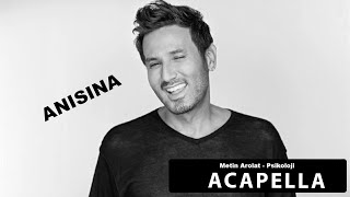 Metin Arolat - Psikoloji  Acapella ( Müziksiz Vokal ) + Şarkı Sözleri