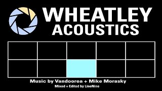 Wheatley Acoustics Remastered - Want You Gone