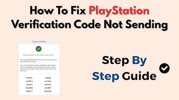 How To Fix PlayStation Verification Code Not Sending (Account Login Fix)