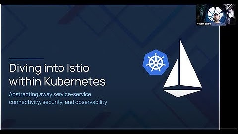 Role of service mesh in Kubernetes explained | Learn Istio and its features| Do you need Istio?