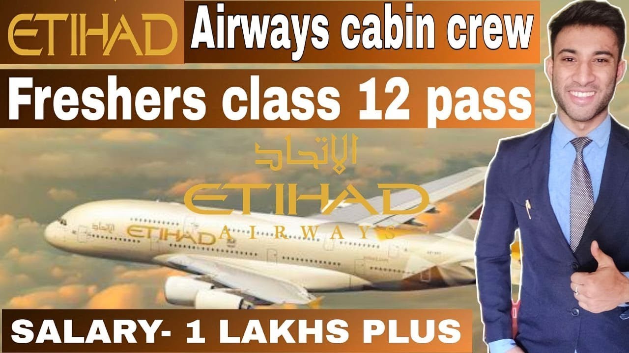 Etihad Airways Cabin Crew vacancy | Qatar Airways | Jet Airways | Airport jobs |